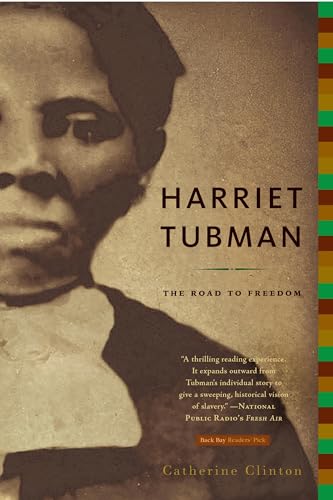 Harriet Tubman : The Road to Freedom - Catherine Clinton