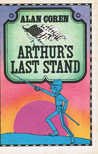 Stock image for Arthur's Last Stand for sale by Alf Books