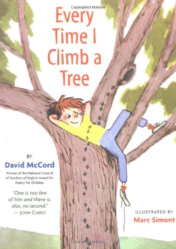 Stock image for Every Time I Climb a Tree for sale by Wonder Book