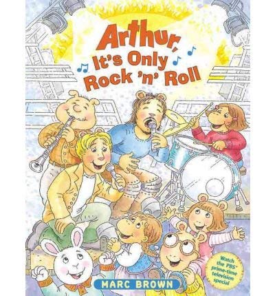 Beispielbild fr Arthur, It's Only Rock 'n' Roll (Special Scholastic Edition) zum Verkauf von Better World Books