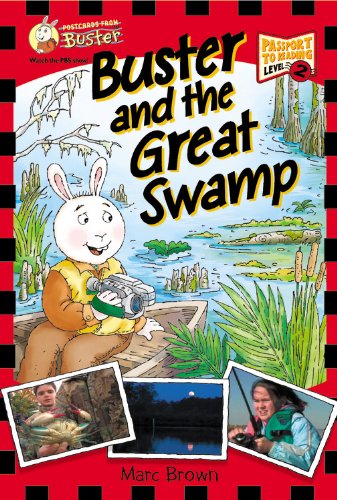 Stock image for Postcards From Buster: Buster and the Great Swamp (L2) (Passport to Reading Level 2: Postcards from Buster) for sale by SecondSale