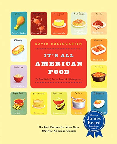 Beispielbild fr Its All American Food: The Best Recipes for More than 400 New American Classics zum Verkauf von Goodwill of Colorado