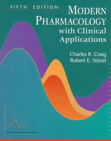 Imagen de archivo de Modern Pharmacology with Clinical Applications a la venta por Better World Books: West