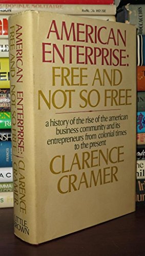 Imagen de archivo de American Enterprise--Free and Not So Free a la venta por Better World Books