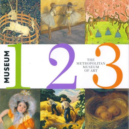 9780316160445: MUSEUM 123.: Learn to count - the Metropolitan Museum Way!