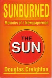 Stock image for Sunburned : Memoirs of a Newspaperman for sale by Better World Books