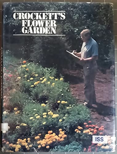 Crockett's Flower Garden (9780316161329) by Crockett, James Underwood; Waters, Marjorie