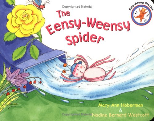 Stock image for The Eensy-Weensy Spider (Sing Along Stories) for sale by Wonder Book