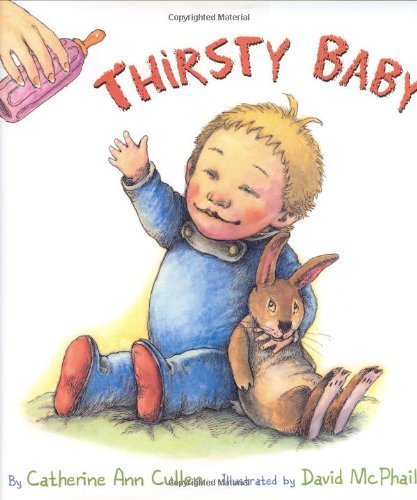 Stock image for Thirsty Baby for sale by ThriftBooks-Dallas