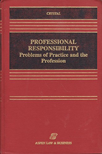 9780316163798 Professional Responsibility Problems Of - 