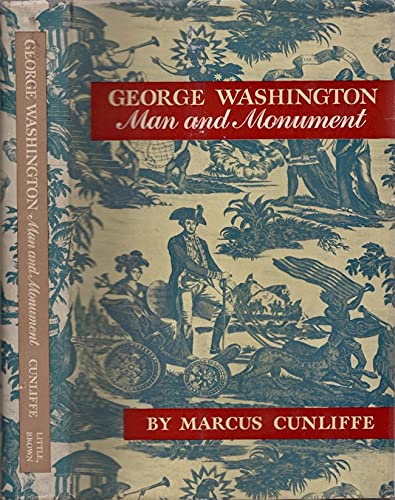 Stock image for George Washington: Man and Monument for sale by Better World Books