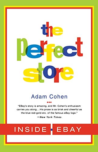 Beispielbild fr The Perfect Store: Inside eBay zum Verkauf von SecondSale