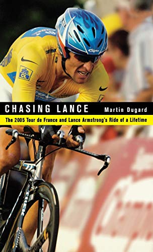 Beispielbild fr Chasing Lance: The 2005 Tour de France and Lance Armstrong's Ride of a Lifetime (with 20 photos included) zum Verkauf von Wonder Book