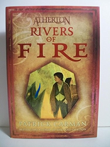 Stock image for Rivers of Fire (Atherton, Book 2) (No. 2) for sale by SecondSale