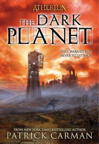 Beispielbild fr The Dark Planet (Atherton, Book 3) zum Verkauf von BooksRun