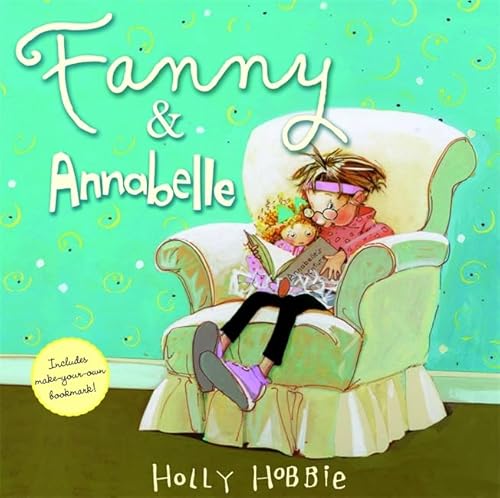 Fanny & Annabelle (Fanny, 2) (9780316166881) by Hobbie, Holly