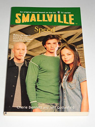 Stock image for Speed (Smallville Series for Young Adults, No. 5) for sale by Off The Shelf