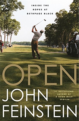 Beispielbild fr Open: Inside the US Open Golf Tournament: Inside the Ropes at Bethpage Black zum Verkauf von Reuseabook