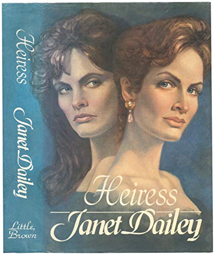 Heiress - Dailey, Janet