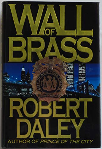 Imagen de archivo de Wall of Brass: A Novel a la venta por Dunaway Books