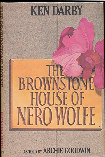 9780316172806: The brownstone house of Nero Wolfe