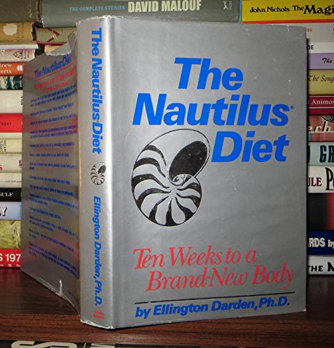 Beispielbild fr The Nautilus Diet : 10 Weeks to a Brand-New Body zum Verkauf von Better World Books