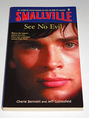 Beispielbild fr See No Evil (Smallville Series for Young Adults, No. 2) zum Verkauf von HPB-Ruby