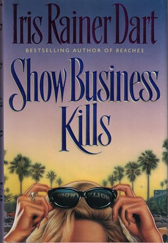 Imagen de archivo de Show Business Kills: A Novel a la venta por The Maryland Book Bank