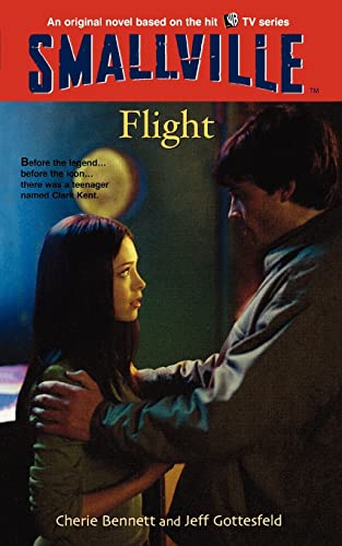 Beispielbild fr Flight (Smallville Series for Young Adults, No. 3) (Smallville (Little Brown Paperback)) zum Verkauf von -OnTimeBooks-