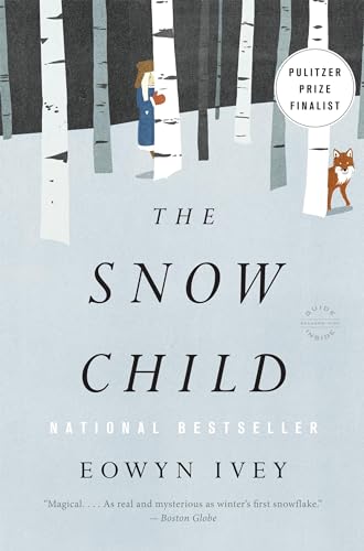 Beispielbild fr The Snow Child zum Verkauf von Blackwell's