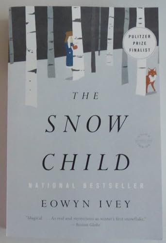 9780316175661: The Snow Child