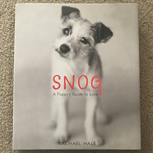 Imagen de archivo de Snog A Puppies Guide To Love a la venta por Better World Books