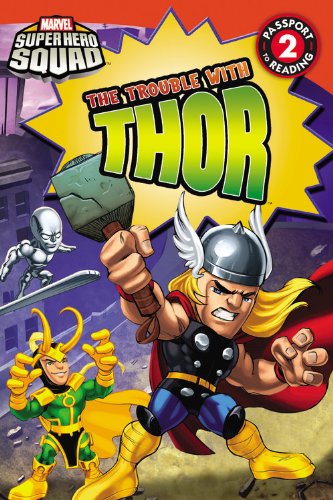 Beispielbild fr Super Hero Squad: the Trouble with Thor zum Verkauf von Better World Books