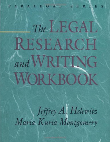 The Legal Research & Writing Workbook (9780316177061) by Helewitz; Jeffrey A.