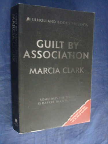 Imagen de archivo de Guilt by Association a la venta por Better World Books