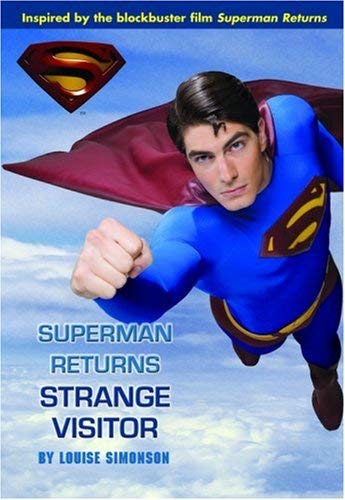 Stock image for Superman Returns: Strange Visitor for sale by SecondSale