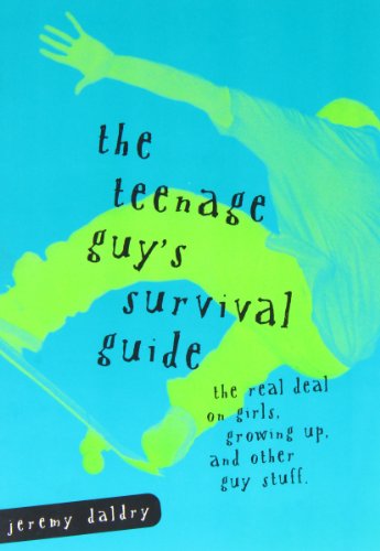 Stock image for The Teenage Guys Survival Guide: The Real Deal on Girls, Growing Up and Other Guy Stuff for sale by Reuseabook