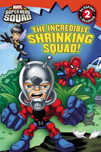 Stock image for The Incredible Shrinking Squad! (Marvel Super Hero Squad: Passport To Reading, Level 2) for sale by Wonder Book