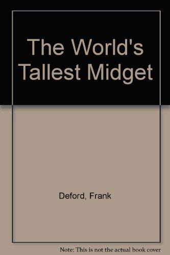 The World's Tallest Midget (9780316179461) by Deford, Frank