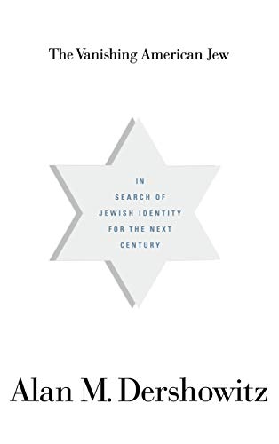 Stock image for The Vanishing American Jew: In Search of Jewish Identity for the Next Century for sale by Wonder Book
