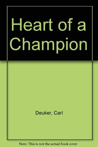 Beispielbild fr Heart of a Champion zum Verkauf von Better World Books