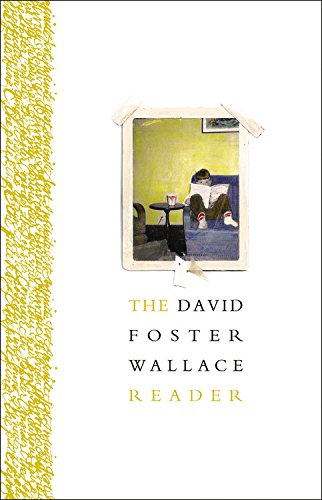 9780316182393: The David Foster Wallace Reader