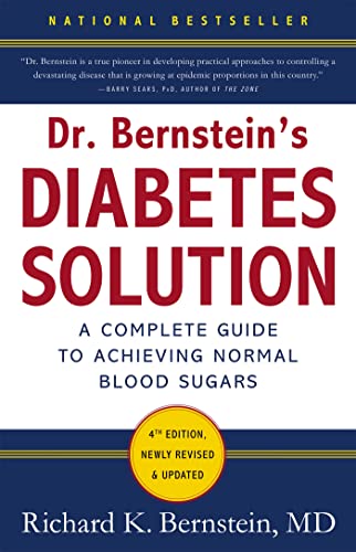 Stock image for Dr. Bernsteins Diabetes Solution: The Complete Guide to Achieving Normal Blood Sugars for sale by Goodwill Books