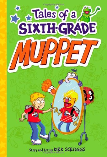 Beispielbild fr Tales of a Sixth-Grade Muppet zum Verkauf von SecondSale