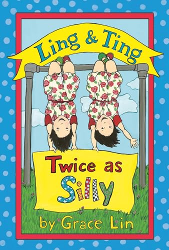 9780316184021: Ling & Ting: Twice as Silly (Passport to Reading: Level 3: Ling and Ting)