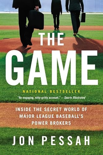 9780316185899: The Game: Inside the Secret World of Major League Baseball's Power Brokers