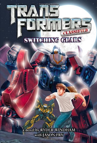 9780316186339: Switching Gears (Transformers Classified)