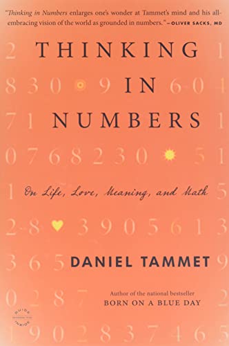 Stock image for Thinking In Numbers: On Life, Love, Meaning, and Math for sale by SecondSale