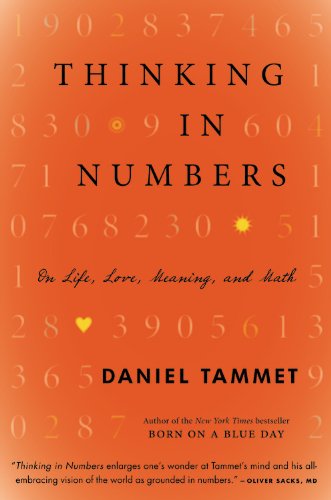 Imagen de archivo de Thinking In Numbers: On Life, Love, Meaning, and Math a la venta por SecondSale