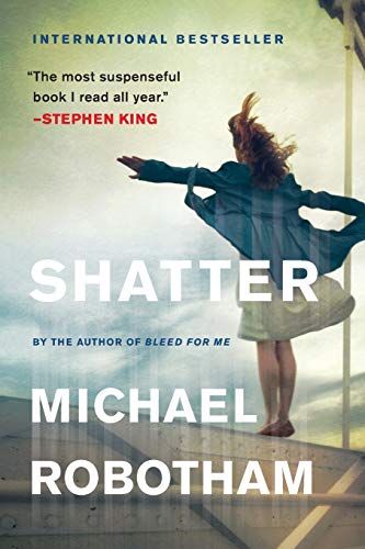 9780316187428: Shatter: 3 (Joseph O'Loughlin)